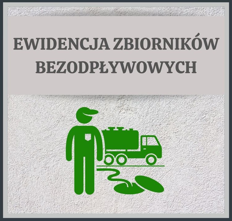 ogloszenie-dotyczace-ewidencji-zbiornikow-bezodplywowych-szamb-oraz-przydomowych-oczyszczalni-sciekow